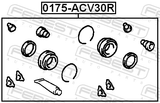 Febest 0175-ACV30R Rear Brake Caliper Repair Kit (Set For Two Sides)